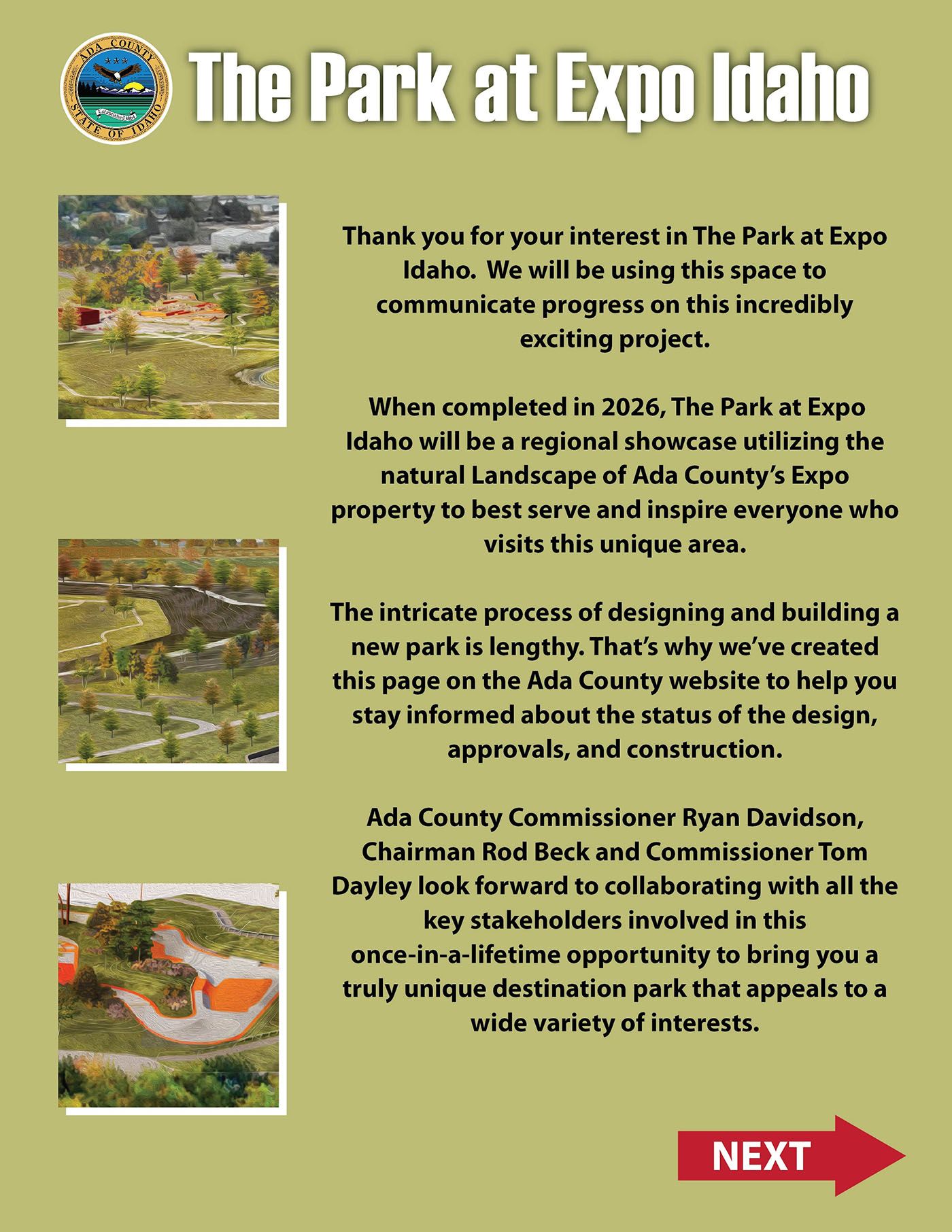 Thank you for your interest in The Park at Expo Idaho. We will be using this space to communicate progress on this incredibly exciting project.
