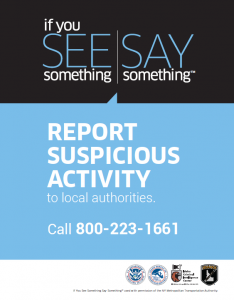 Image with text asking users to report suspicious activity to Local Authorities at 800-223-1661