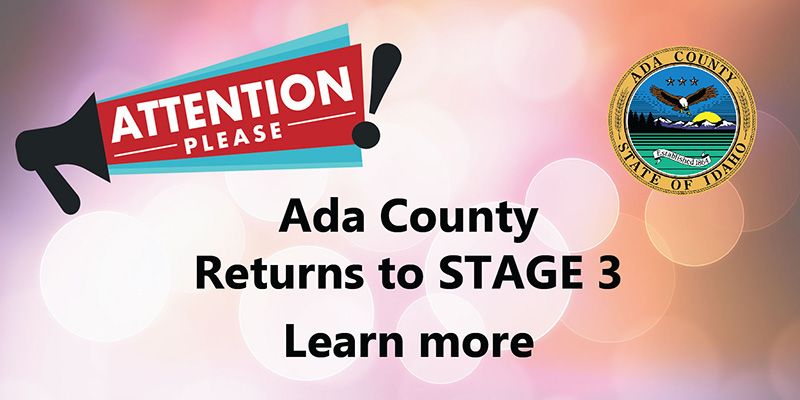 Ada County Returns to STAGE 3