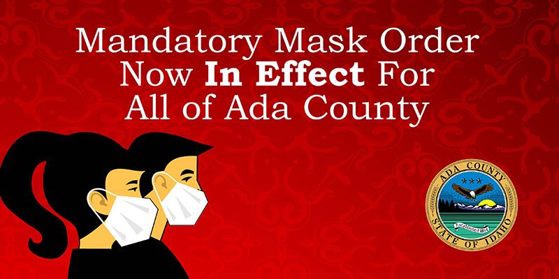 Mandatory Mask Order Now In Effect For All of Ada County