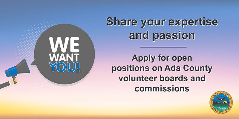 Apply for open positions on Ada County volunteer boards and commissions