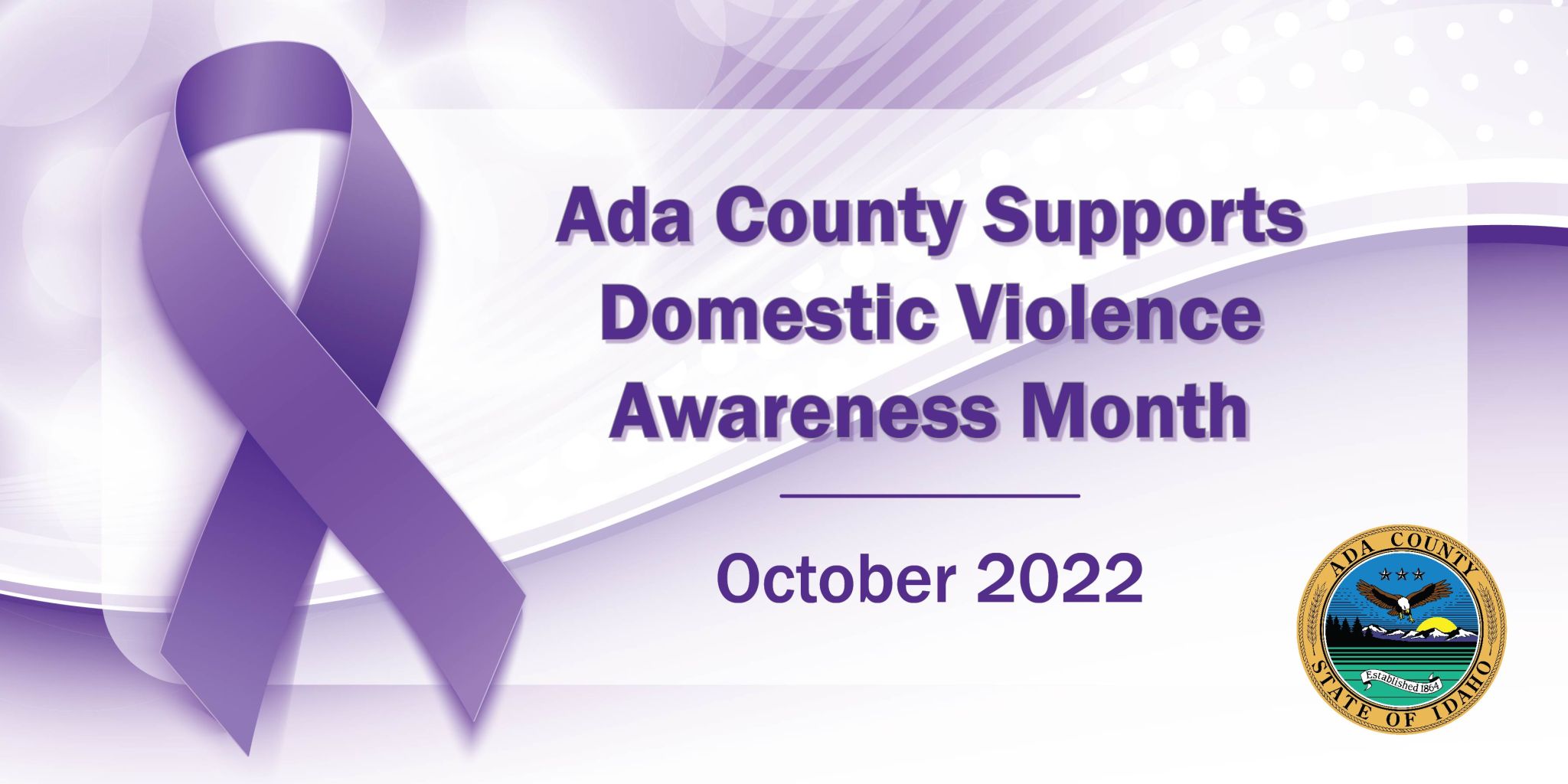 Ada County Supports Domestic Violence Awareness Month