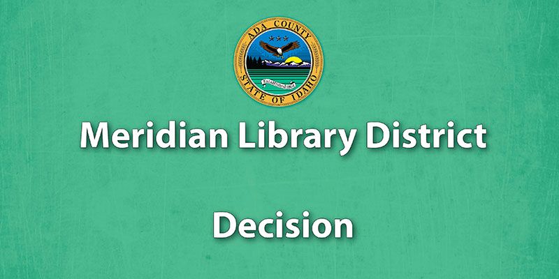 Meridian Library District Decision