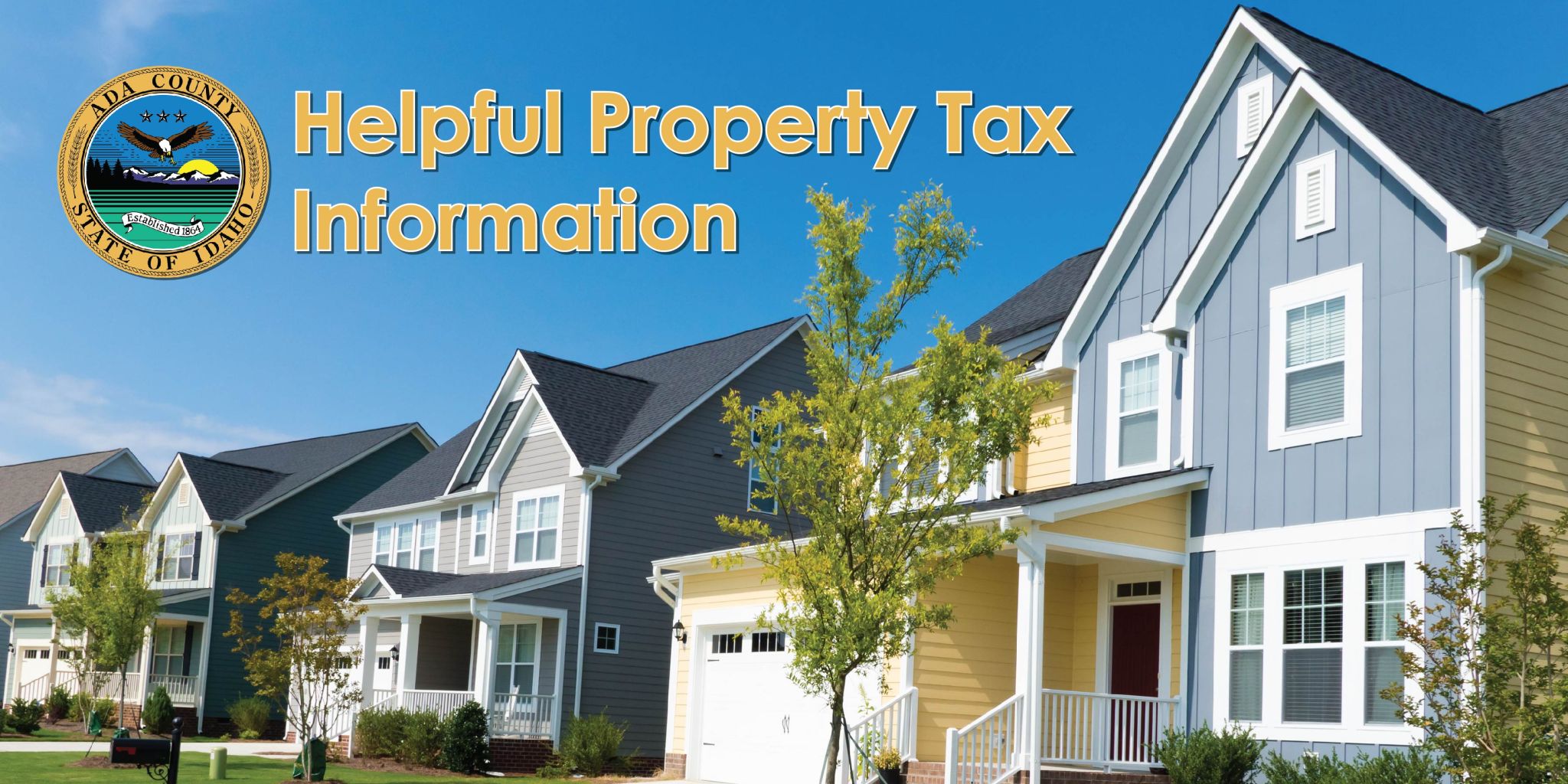Helpful Property Tax Information