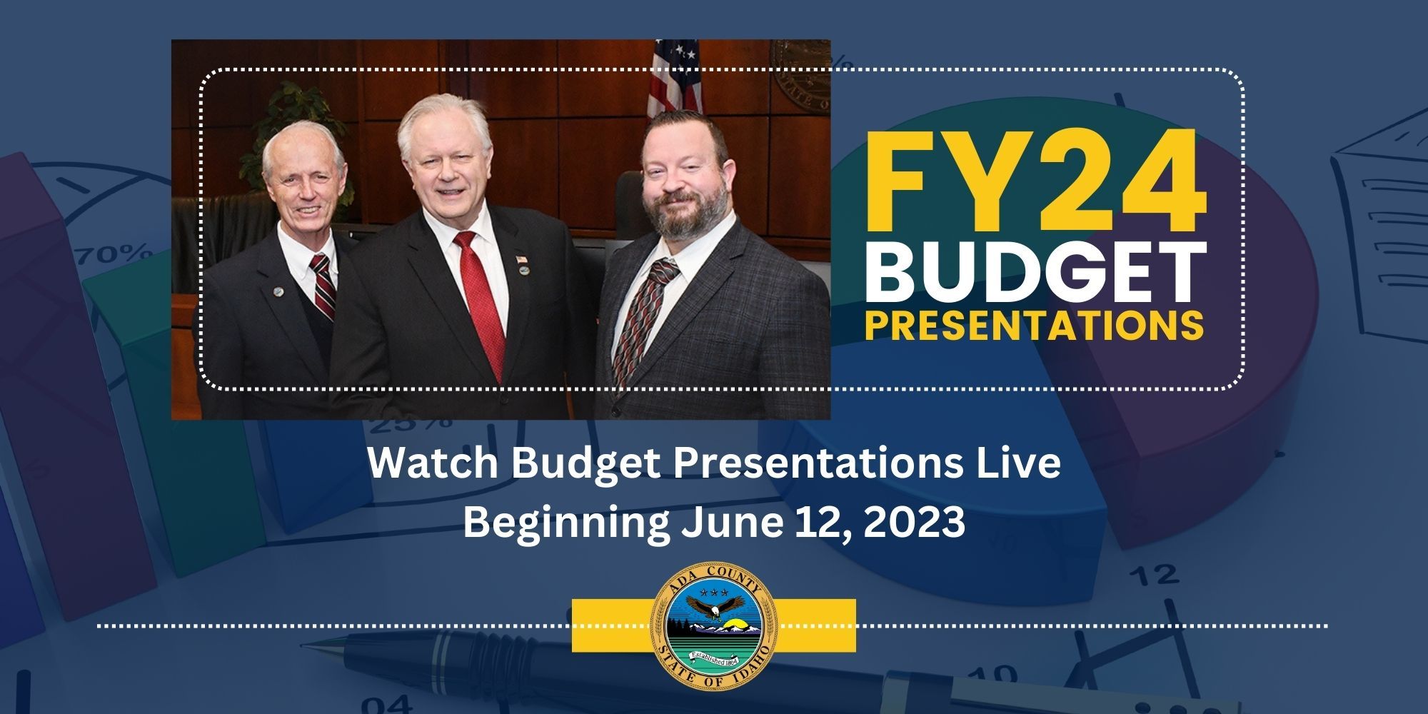 Watch FY24 Budget Presentations Live Beginning June 12, 2023